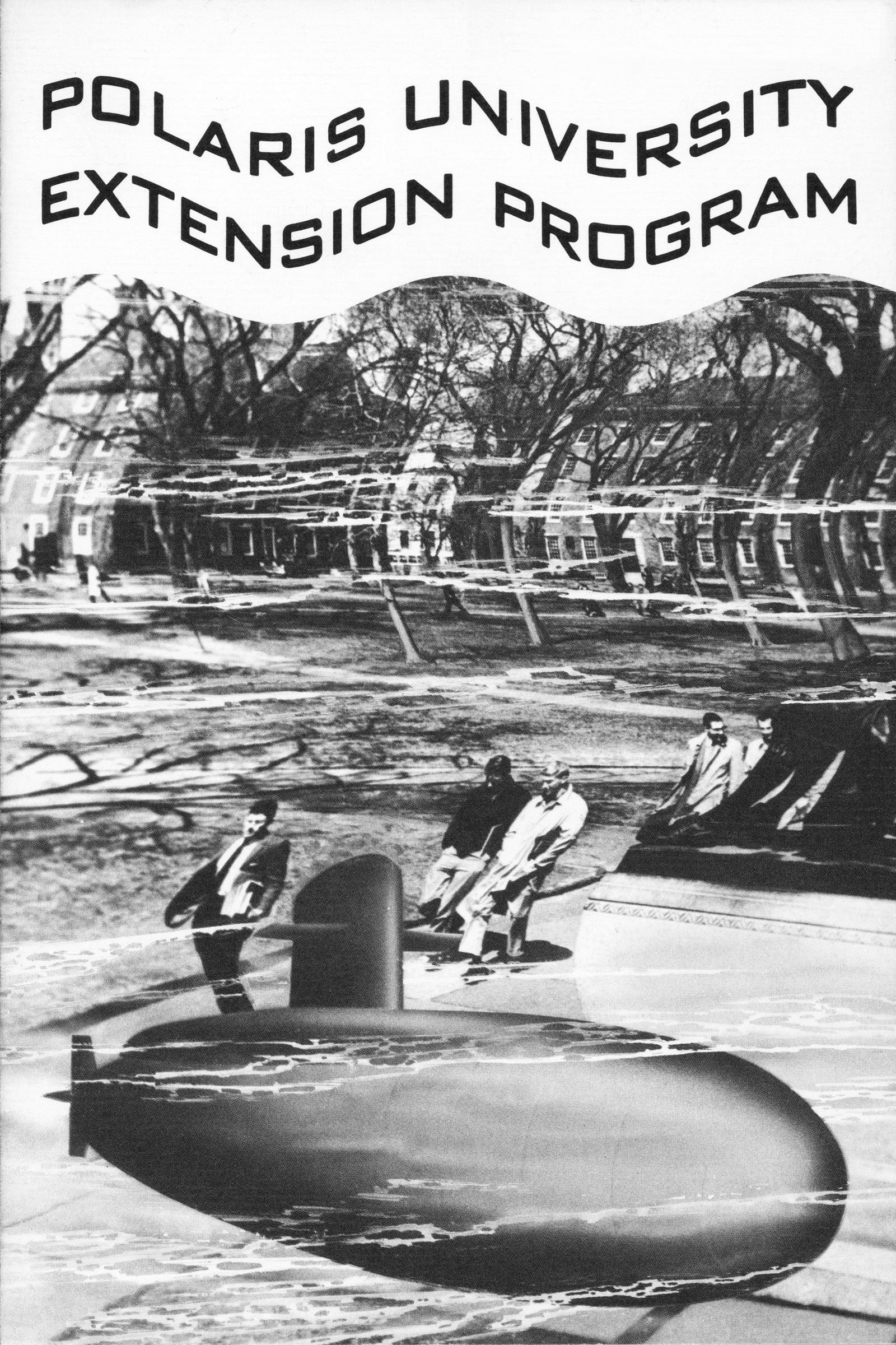 A poster for the Polaris University Extension Program. It features a photograph of Harvard's campus with a submarine superimposed at the bottom.